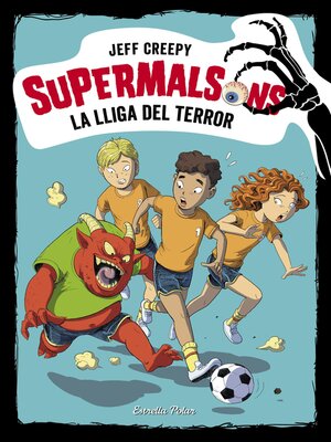 cover image of Supermalsons. La lliga del terror
